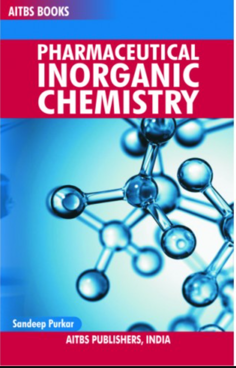Pharmaceutical Inorganic Chemistry, 1/Ed.